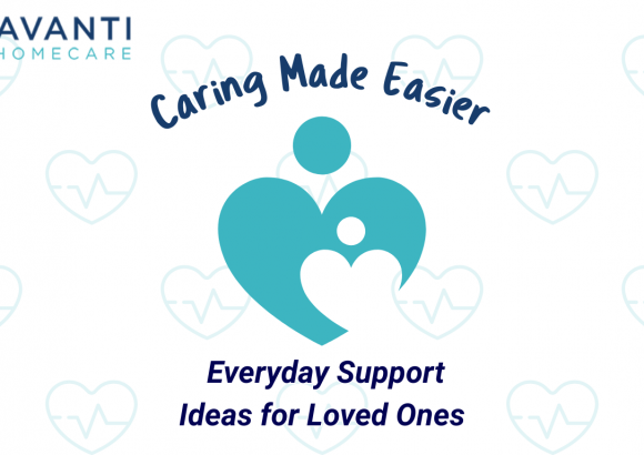 Caring Made Easier: Everyday Support Ideas for Loved Ones