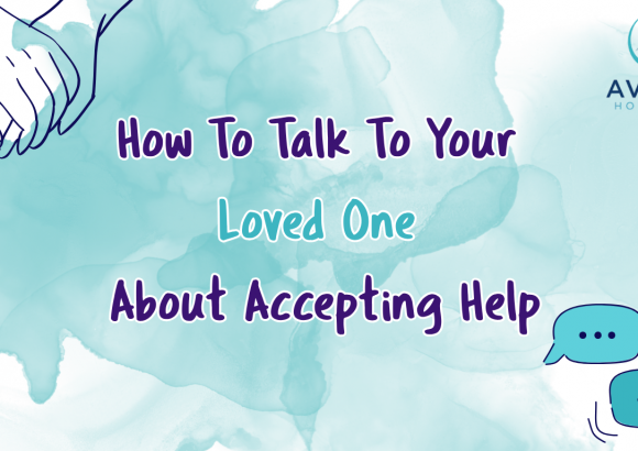 How to Talk to Your Loved One About Accepting Help