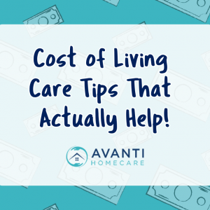 Cost of Living Care Tips That Actually Help
